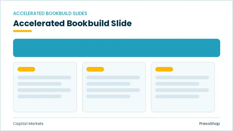 Editable PowerPoint accelerated bookbuild slide template, built from recolourable native shapes for capital markets decks