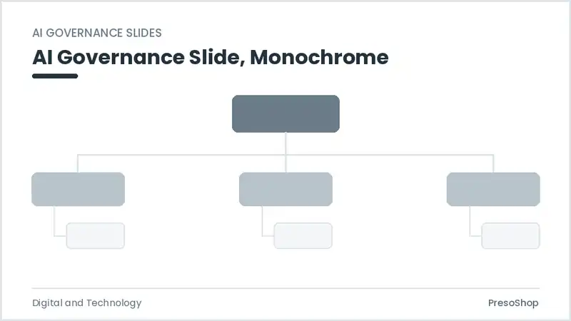 Editable PowerPoint ai governance slide template in a monochrome treatment, built from recolourable native shapes for digital and technology decks