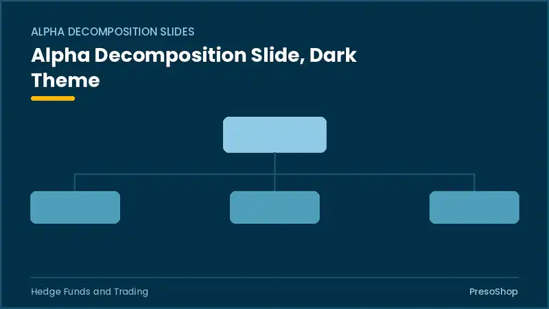 Editable PowerPoint alpha decomposition slide template in a dark theme, built from recolourable native shapes for hedge funds and trading decks