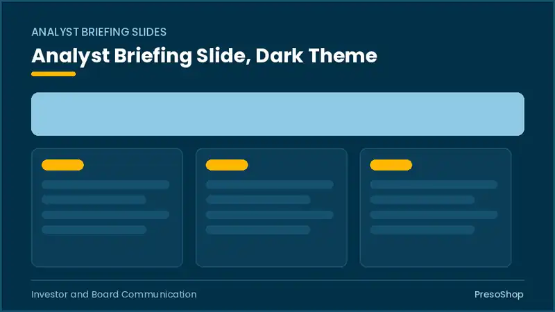 Editable PowerPoint analyst briefing slide template in a dark theme, built from recolourable native shapes for investor and board communication decks