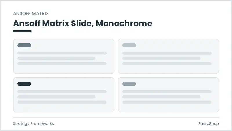 Editable PowerPoint ansoff matrix slide template in a monochrome treatment, built from recolourable native shapes for strategy frameworks decks