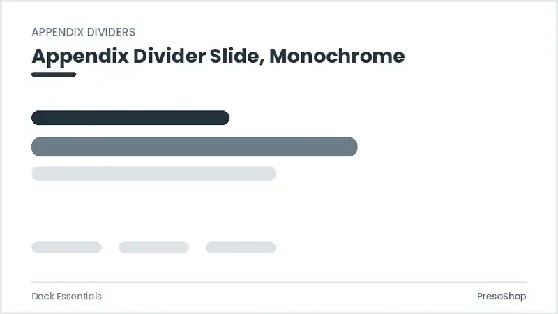 Editable PowerPoint appendix divider slide template in a monochrome treatment, built from recolourable native shapes for deck essentials decks