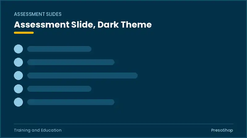Editable PowerPoint assessment slide template in a dark theme, built from recolourable native shapes for training and education decks