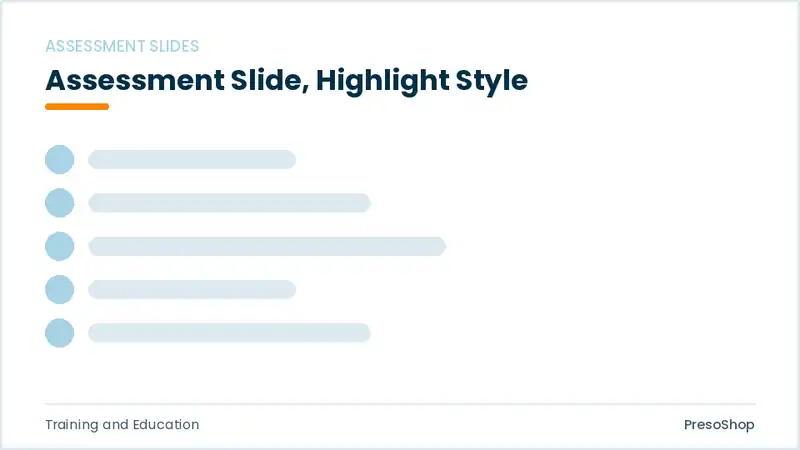 Editable PowerPoint assessment slide template with an accented takeaway, built from recolourable native shapes for training and education decks