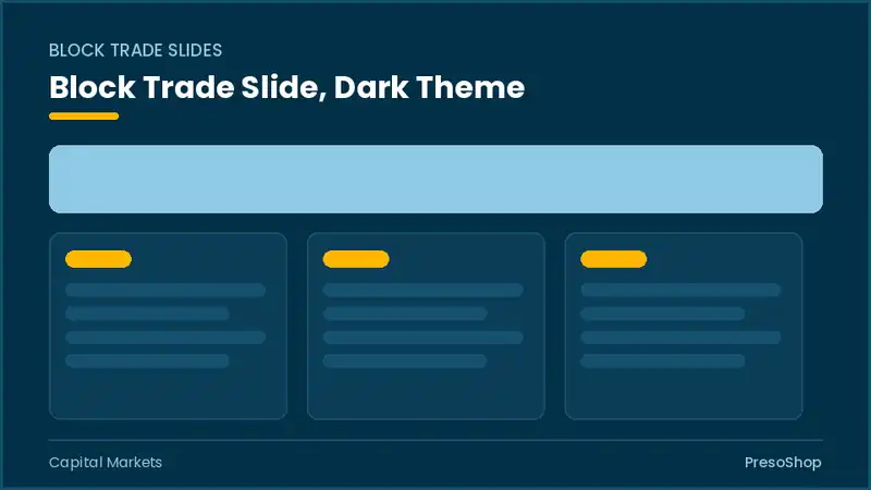 Editable PowerPoint block trade slide template in a dark theme, built from recolourable native shapes for capital markets decks