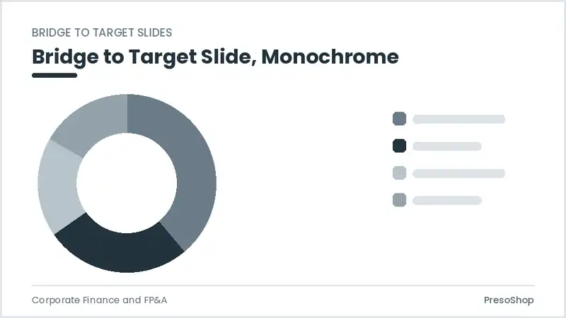 Editable PowerPoint bridge to target slide template in a monochrome treatment, built from recolourable native shapes for corporate finance and fp&a decks