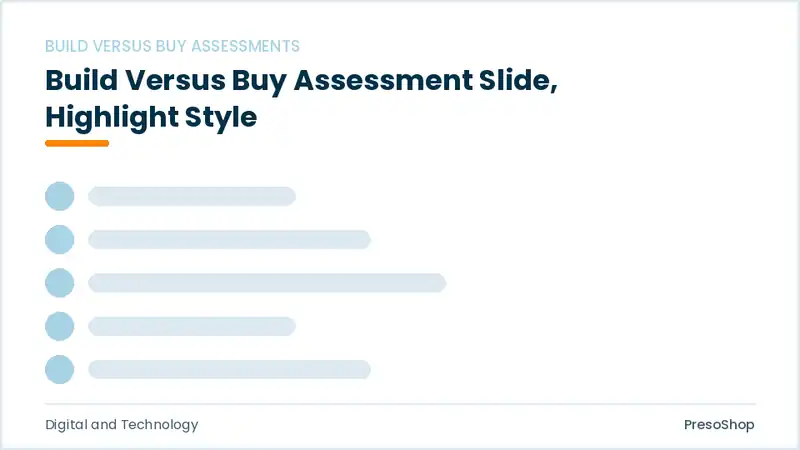 Editable PowerPoint build versus buy assessment slide template with an accented takeaway, built from recolourable native shapes for digital and technology decks