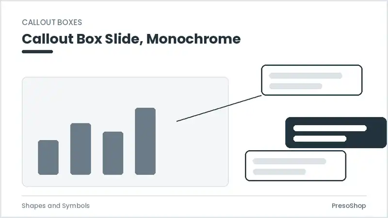 Editable PowerPoint callout box slide template in a monochrome treatment, built from recolourable native shapes for shapes and symbols decks