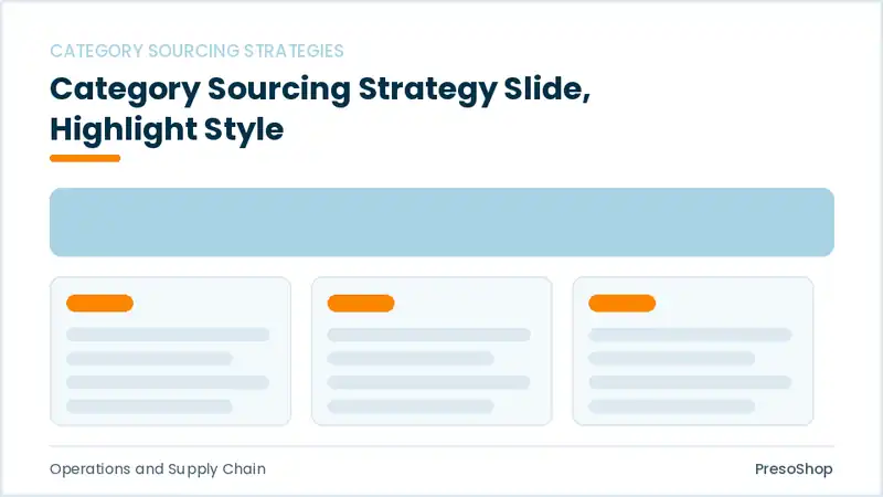 Editable PowerPoint category sourcing strategy slide template with an accented takeaway, built from recolourable native shapes for operations and supply chain decks