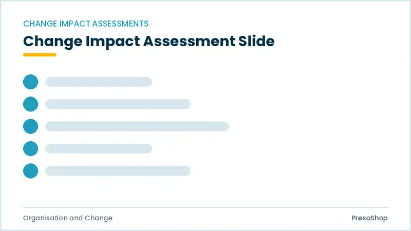 Editable PowerPoint change impact assessment slide template, built from recolourable native shapes for organisation and change decks