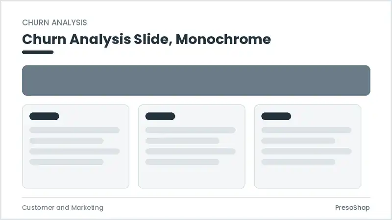 Editable PowerPoint churn analysis slide template in a monochrome treatment, built from recolourable native shapes for customer and marketing decks