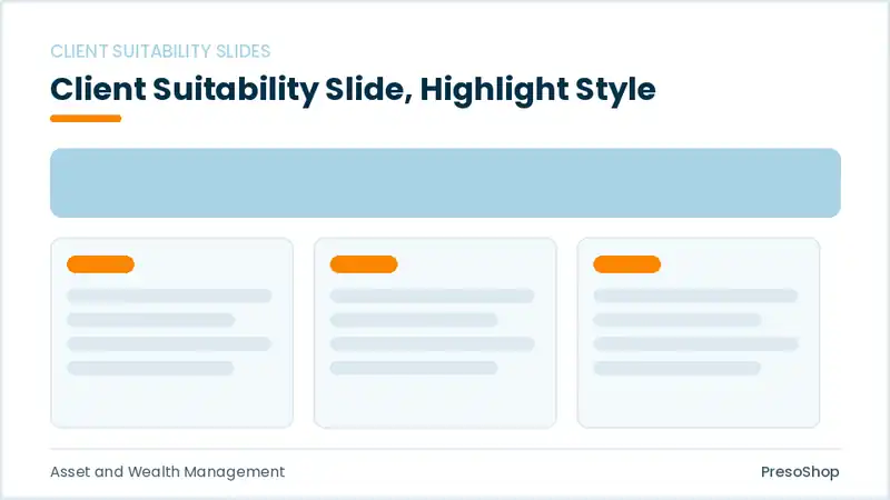 Editable PowerPoint client suitability slide template with an accented takeaway, built from recolourable native shapes for asset and wealth management decks
