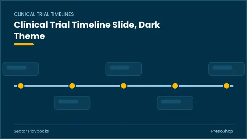 Editable PowerPoint clinical trial timeline slide template in a dark theme, built from recolourable native shapes for sector playbooks decks