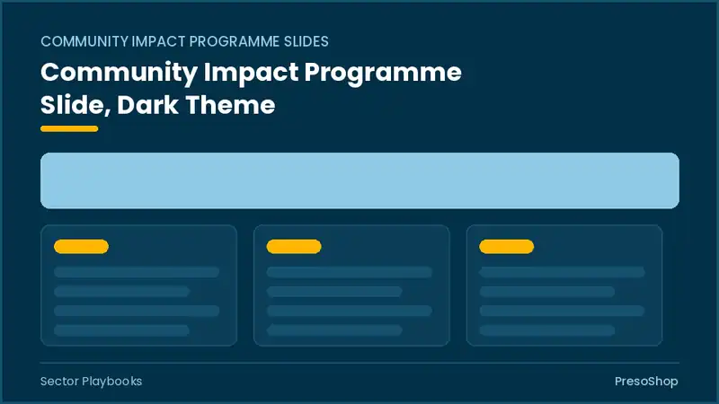 Editable PowerPoint community impact programme slide template in a dark theme, built from recolourable native shapes for sector playbooks decks