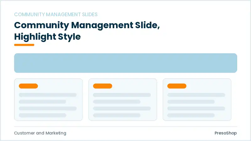 Editable PowerPoint community management slide template with an accented takeaway, built from recolourable native shapes for customer and marketing decks