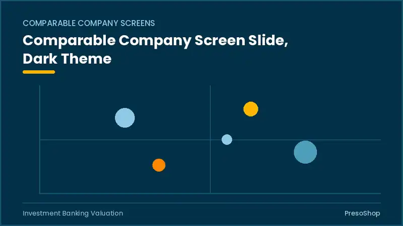 Editable PowerPoint comparable company screen slide template in a dark theme, built from recolourable native shapes for investment banking valuation decks