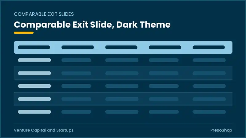 Editable PowerPoint comparable exit slide template in a dark theme, built from recolourable native shapes for venture capital and startups decks