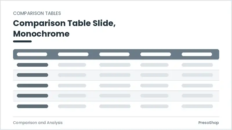 Editable PowerPoint comparison table slide template in a monochrome treatment, built from recolourable native shapes for comparison and analysis decks