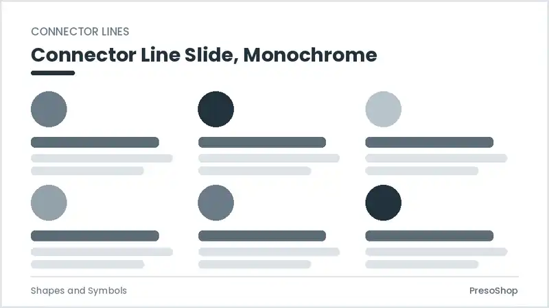Editable PowerPoint connector line slide template in a monochrome treatment, built from recolourable native shapes for shapes and symbols decks