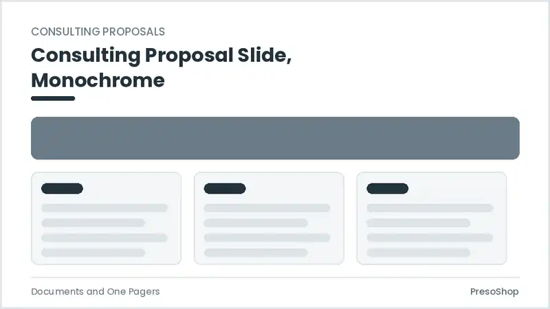 Editable PowerPoint consulting proposal slide template in a monochrome treatment, built from recolourable native shapes for documents and one pagers decks