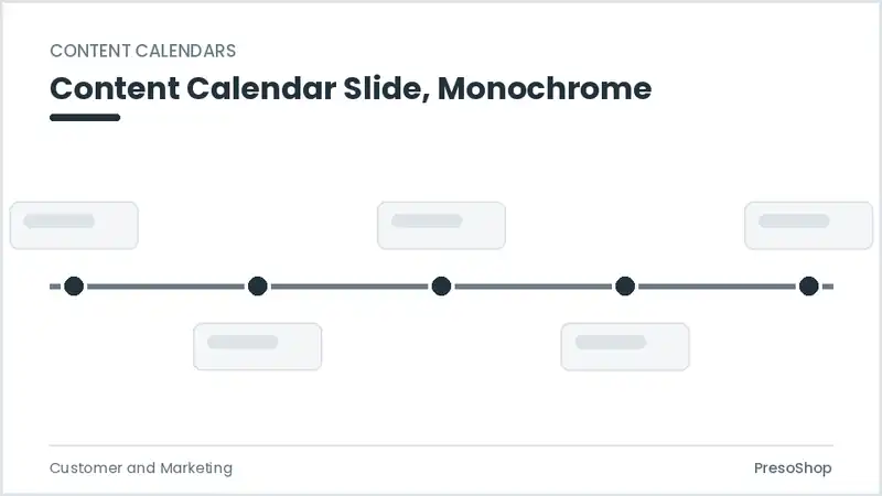 Editable PowerPoint content calendar slide template in a monochrome treatment, built from recolourable native shapes for customer and marketing decks