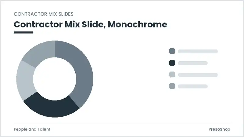 Editable PowerPoint contractor mix slide template in a monochrome treatment, built from recolourable native shapes for people and talent decks