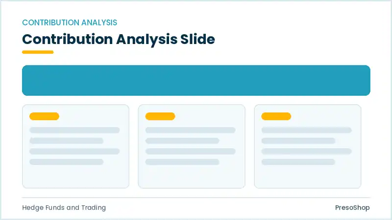 Editable PowerPoint contribution analysis slide template, built from recolourable native shapes for hedge funds and trading decks