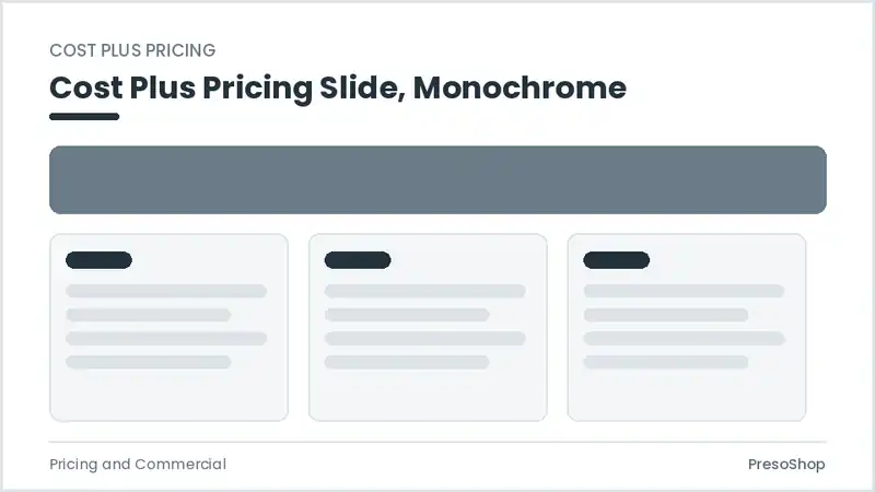 Editable PowerPoint cost plus pricing slide template in a monochrome treatment, built from recolourable native shapes for pricing and commercial decks