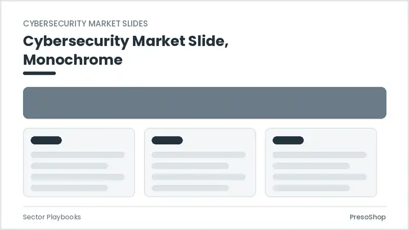 Editable PowerPoint cybersecurity market slide template in a monochrome treatment, built from recolourable native shapes for sector playbooks decks