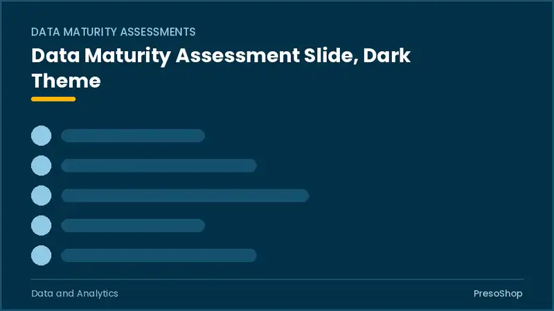 Editable PowerPoint data maturity assessment slide template in a dark theme, built from recolourable native shapes for data and analytics decks