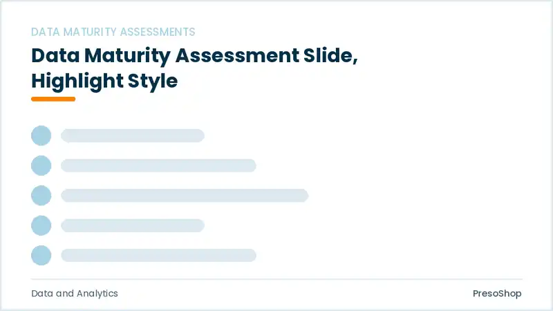 Editable PowerPoint data maturity assessment slide template with an accented takeaway, built from recolourable native shapes for data and analytics decks