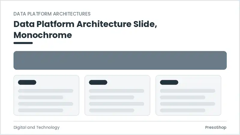 Editable PowerPoint data platform architecture slide template in a monochrome treatment, built from recolourable native shapes for digital and technology decks
