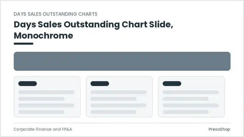 Editable PowerPoint days sales outstanding chart slide template in a monochrome treatment, built from recolourable native shapes for corporate finance and fp&a decks