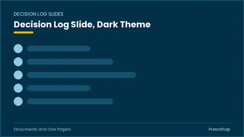 Editable PowerPoint decision log slide template in a dark theme, built from recolourable native shapes for documents and one pagers decks