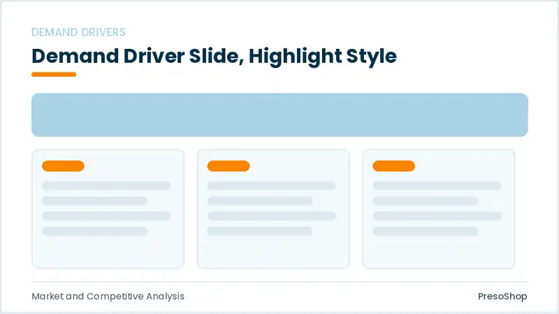 Editable PowerPoint demand driver slide template with an accented takeaway, built from recolourable native shapes for market and competitive analysis decks