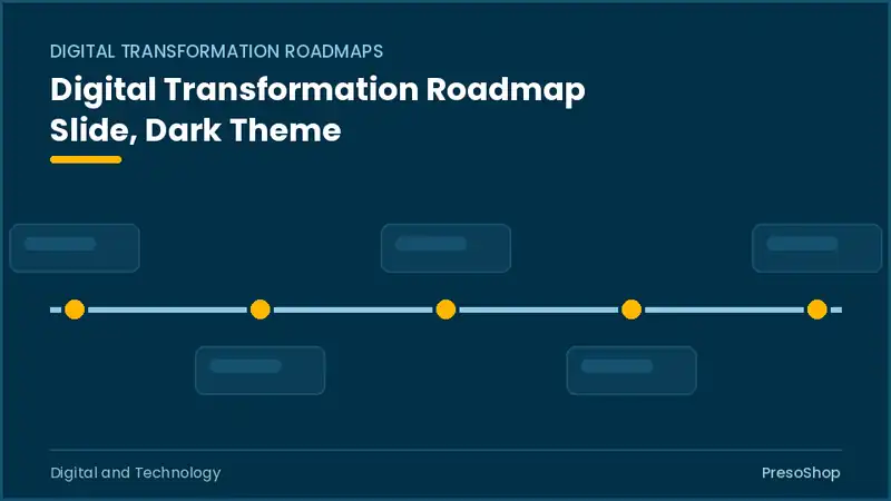 Editable PowerPoint digital transformation roadmap slide template in a dark theme, built from recolourable native shapes for digital and technology decks