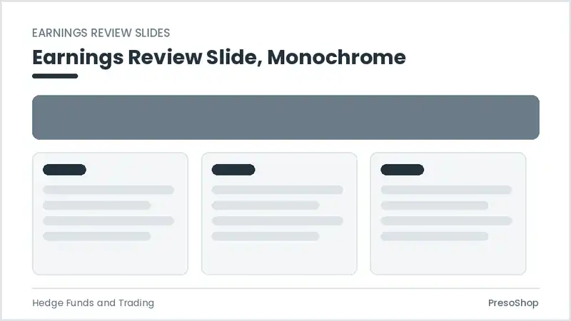 Editable PowerPoint earnings review slide template in a monochrome treatment, built from recolourable native shapes for hedge funds and trading decks
