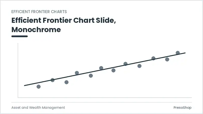 Editable PowerPoint efficient frontier chart slide template in a monochrome treatment, built from recolourable native shapes for asset and wealth management decks