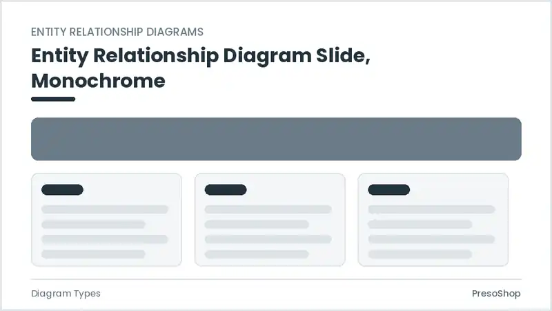 Editable PowerPoint entity relationship diagram slide template in a monochrome treatment, built from recolourable native shapes for diagram types decks
