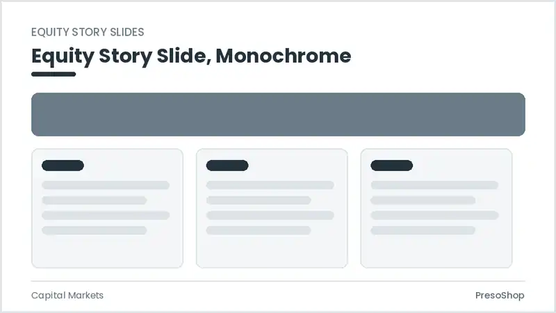 Editable PowerPoint equity story slide template in a monochrome treatment, built from recolourable native shapes for capital markets decks