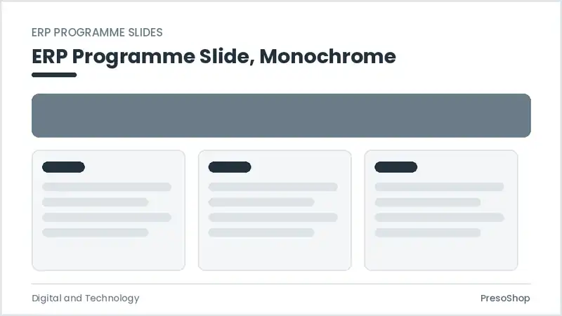 Editable PowerPoint erp programme slide template in a monochrome treatment, built from recolourable native shapes for digital and technology decks