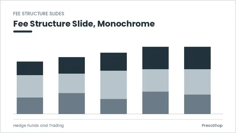 Editable PowerPoint fee structure slide template in a monochrome treatment, built from recolourable native shapes for hedge funds and trading decks