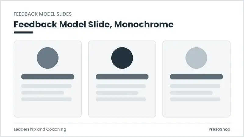 Editable PowerPoint feedback model slide template in a monochrome treatment, built from recolourable native shapes for leadership and coaching decks