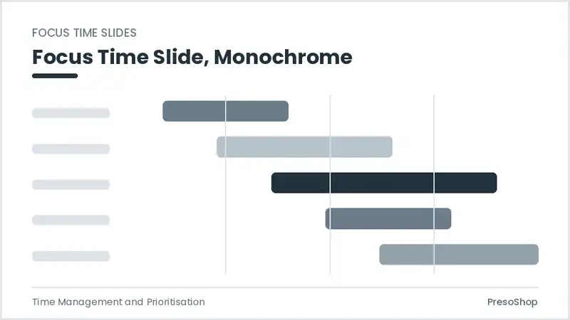 Editable PowerPoint focus time slide template in a monochrome treatment, built from recolourable native shapes for time management and prioritisation decks