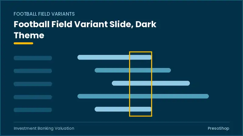 Editable PowerPoint football field variant slide template in a dark theme, built from recolourable native shapes for investment banking valuation decks