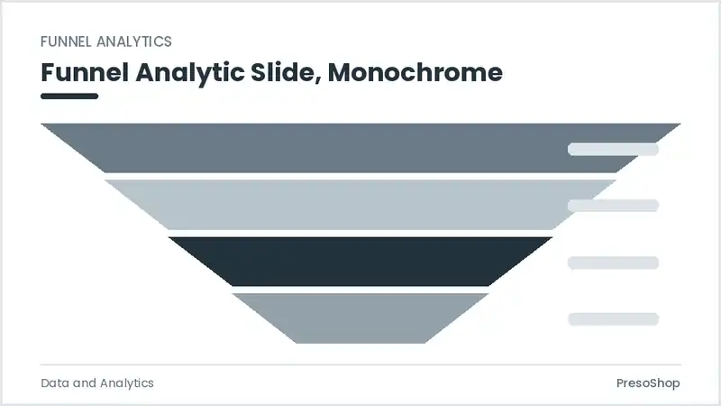 Editable PowerPoint funnel analytic slide template in a monochrome treatment, built from recolourable native shapes for data and analytics decks