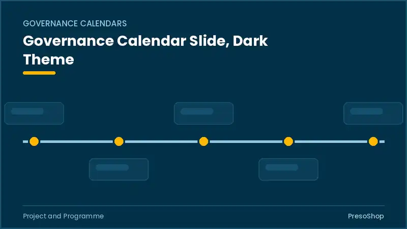 Editable PowerPoint governance calendar slide template in a dark theme, built from recolourable native shapes for project and programme decks