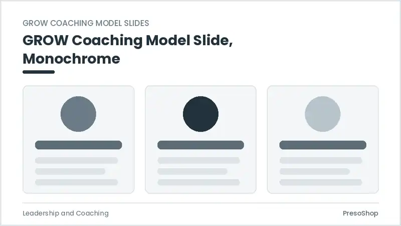 Editable PowerPoint grow coaching model slide template in a monochrome treatment, built from recolourable native shapes for leadership and coaching decks