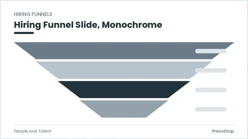Editable PowerPoint hiring funnel slide template in a monochrome treatment, built from recolourable native shapes for people and talent decks