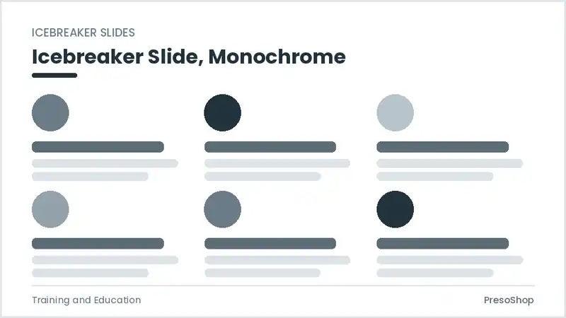Editable PowerPoint icebreaker slide template in a monochrome treatment, built from recolourable native shapes for training and education decks
